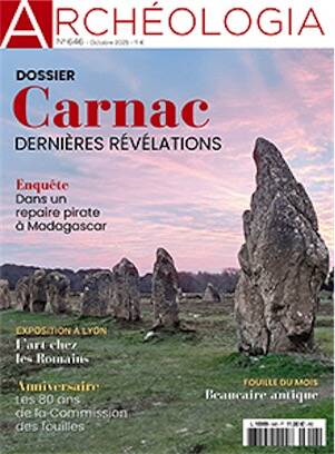 n°646, Octobre 2025. Dossier : Carnac, dernières révélations.