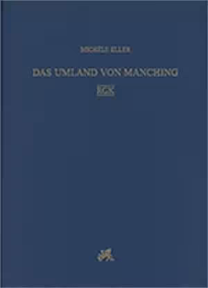 Das Umland von Manching, (Ausgr. Manching, 22), 2025. 410 p.