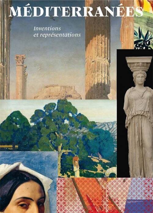 Méditerranées. Inventions et représentations, 2024, 208 p.