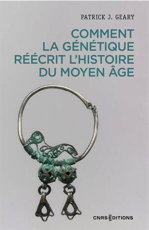 Comment la génétique réécrit l'histoire du Moyen Age, 2025, 176 p.