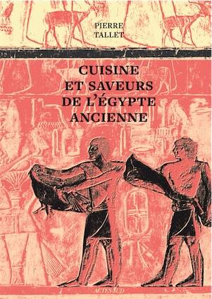 Cuisine et saveurs de l'Égypte ancienne, 2025, 184 p.