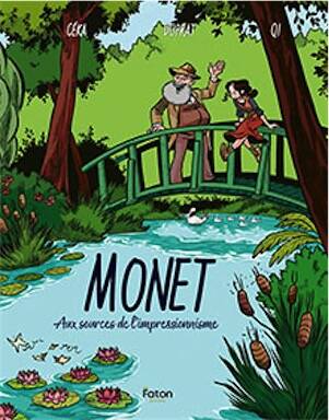 Monet. Aux sources de l'impressionnisme, 2025, 56 p. Bande dessinée Jeunesse à partir de 8 ans.