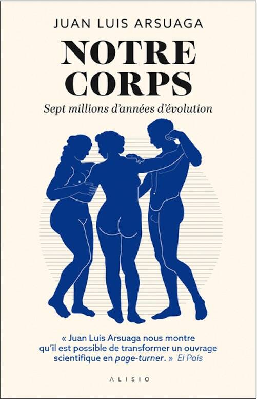 Notre corps. Sept millions d'années d'évolution, 2025, 568 p.