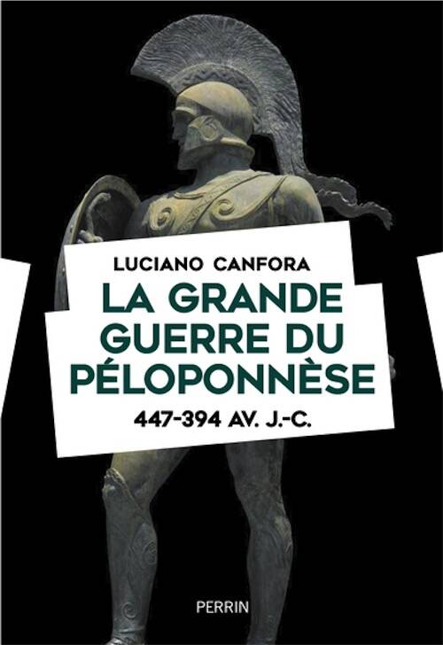 La grande guerre du Péloponnèse 447-394 av. J.-C., 2026, 400 p.