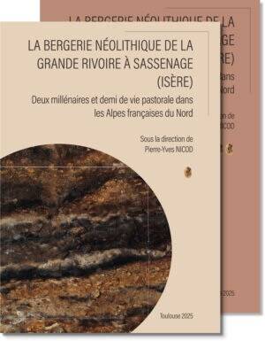 La bergerie néolithique de la Grande-Rivoire à Sassenage (Isère). Deux millénaires et demi de vie pastorale dans les Alpes françaises du Nord, 2025, 2 volumes.