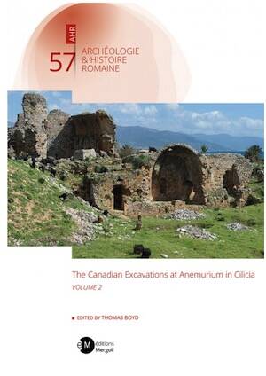 The Canadian Excavations at Anemurium in Cilicia - Volume 2, 2026, 206 p.