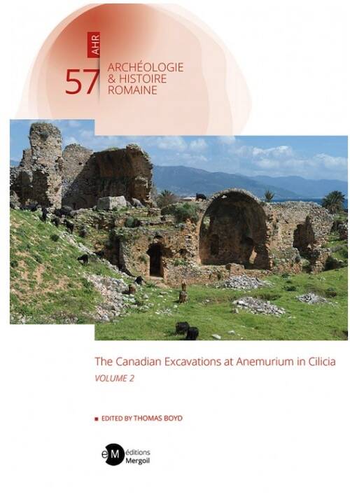 The Canadian Excavations at Anemurium in Cilicia - Volume 2, 2026, 206 p.