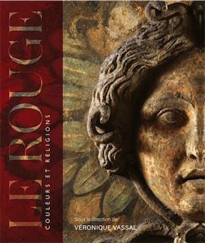 Le Rouge. Couleurs et religions, 2026, 378 p.