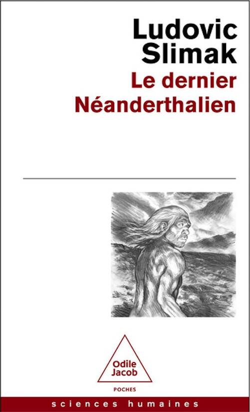 Le dernier Néandertalien, 2026, 304 p. Poche