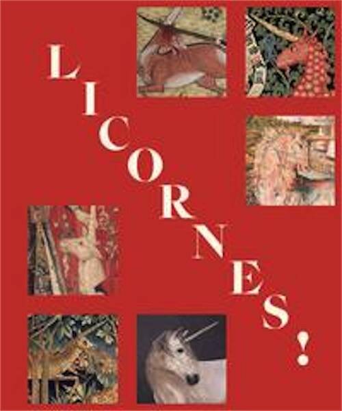 Licornes !, (cat. expo. Musée de Cluny – musée national du Moyen Âge, Paris, mars-juillet 2026), 2026, 336 p.