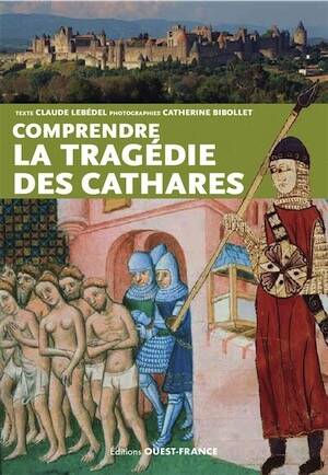 Comprendre la tragédie des Cathares, 2026, 128 p.