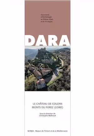 Le château de Couzan, Monts du Forez (Loire), (DARA 59), 2026.