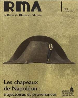 n°3, printemps 2026. Les chapeaux de Napoléon : trajectoires et provenances.