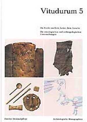 Die Funde aus Holz, Leder, Bein, Gewebe. Die osteologischen und anthropologischen Untersuchungen (Zürcher Denkmalpflege, Arch. Monog., 10), par H.F. Etter et al., 1991, 222 p., 93 fig., 45 tabl., 31 pl., rel.