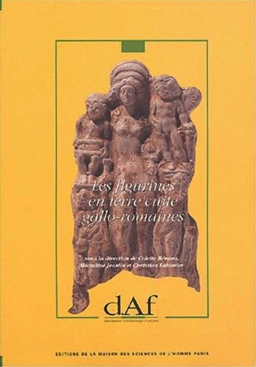 Les Figurines en terre cuite gallo-romaines (DAF 38), 1993, 307 p., 126 fig.