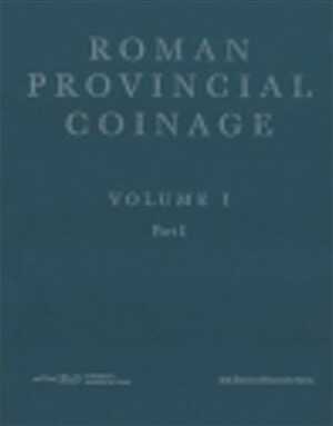 Roman Provincial Coinage, vol. 1. Part 1, Part 2 - From the Death of Caesar to the Death of Vitellius (44 BC to AD 69) (A. Burnett, M. Amandry, P.P. Ripolles), 1992, 3e éd., 2 vol. : part I : Introduction and Catalogue, 734 p. - part II : Indexes and Plates, 82 p., 195 pl., reliés.